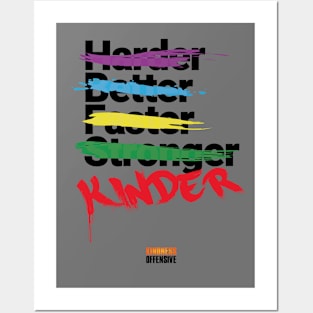 HARDER FASTER KINDER Posters and Art